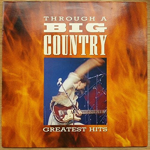 Big Country Through A Big Country Greatest Hits Mercury 846 022