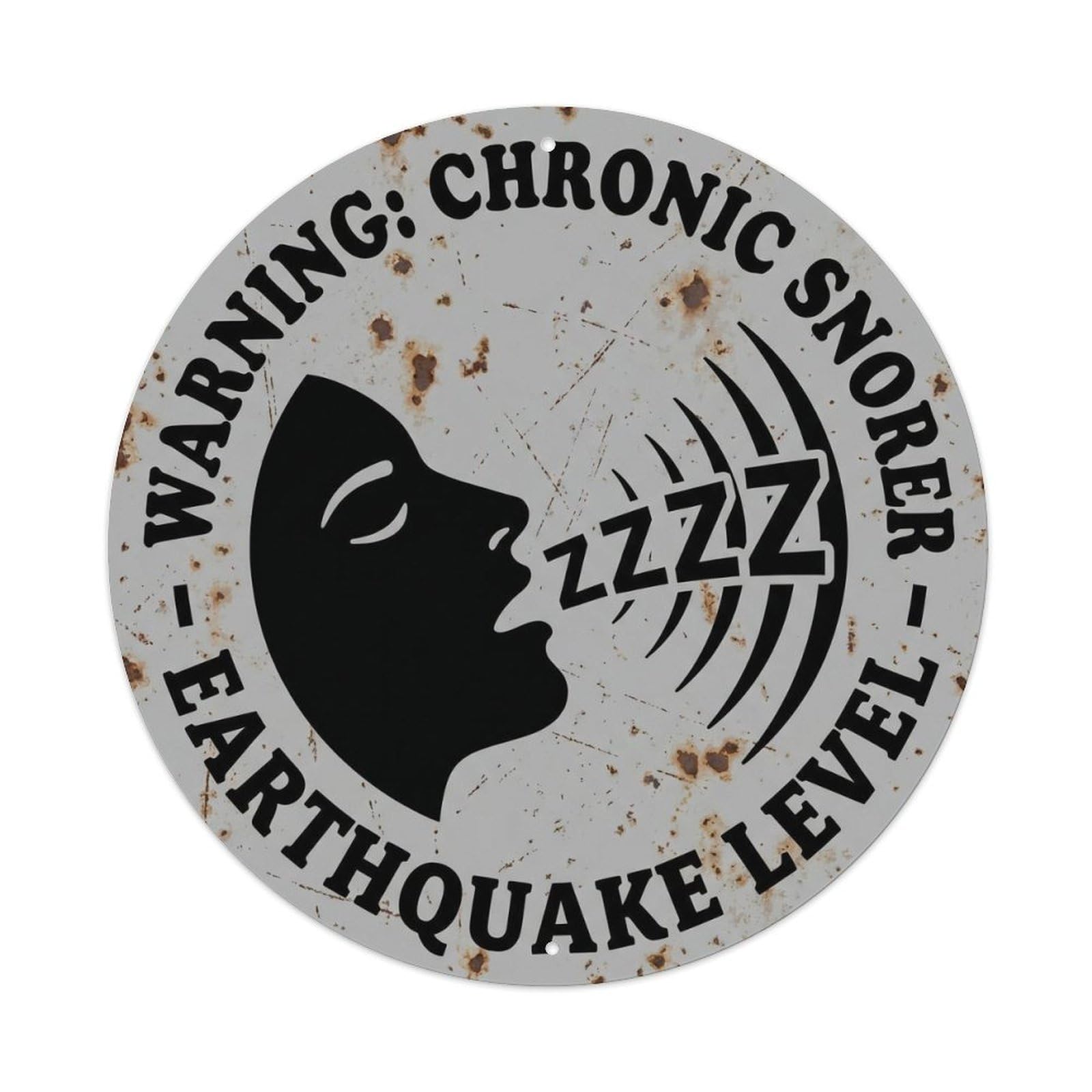 Vintage Funny Warning Chronic Snorer Warning Metal Tin Sign