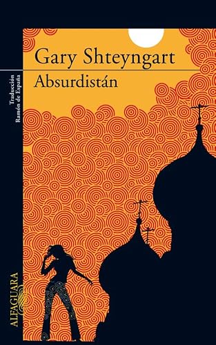 Absurdistán [Spanish] 8420472549 Book Cover
