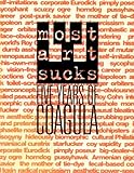Most Art Sucks: Five Years of Coagula