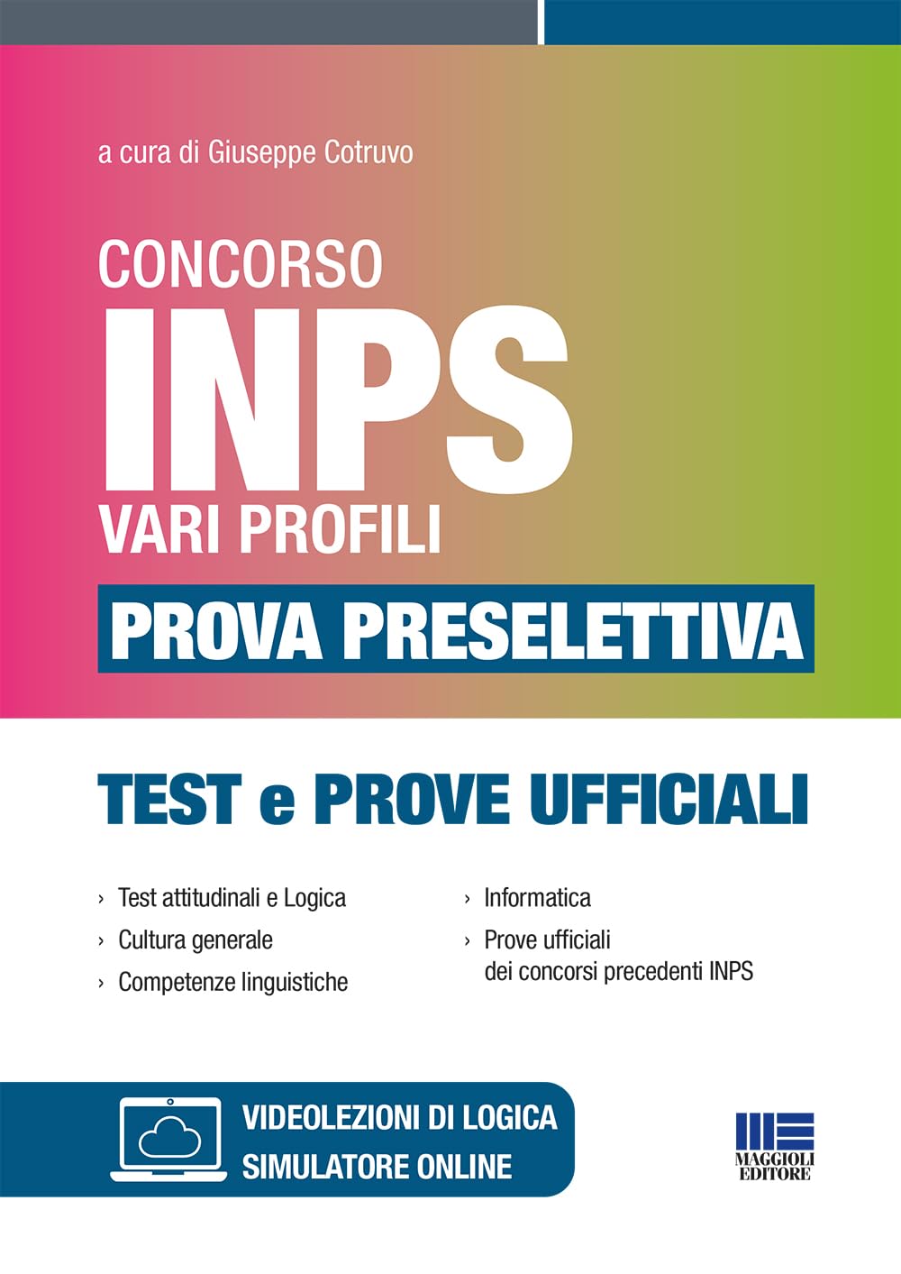 Concorso INPS 2024 - Vari profili - Prova preselettiva - Test e Prove Ufficiali