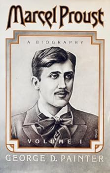 Hardcover Marcel Proust: A Biography, Vol. 1 Book