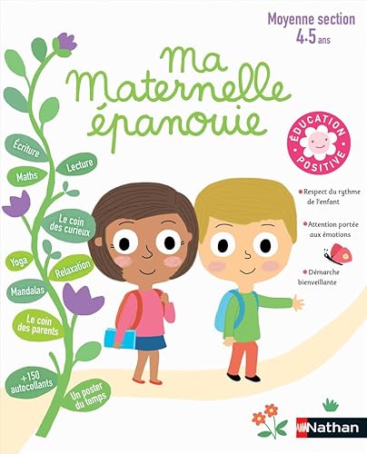 Ma Maternelle épanouie - cahier d'activités Moyenne Section 4/5 ans - Education positive