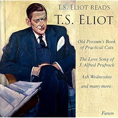 T. S. Eliot Reads T. S. Eliot