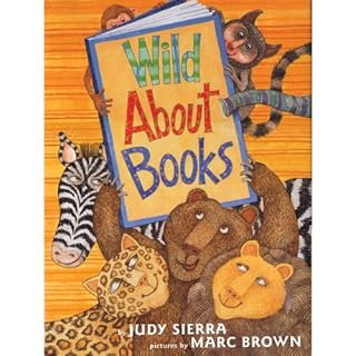 Wild About Books Audiolibro Por Judy Sierra arte de portada