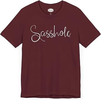 SASSHOLE Shirt Womens Graphic Tees Casual Cute Tshirts Funny T Shirt