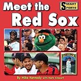Meet the Red Sox (Smart About Sports: Baseball)