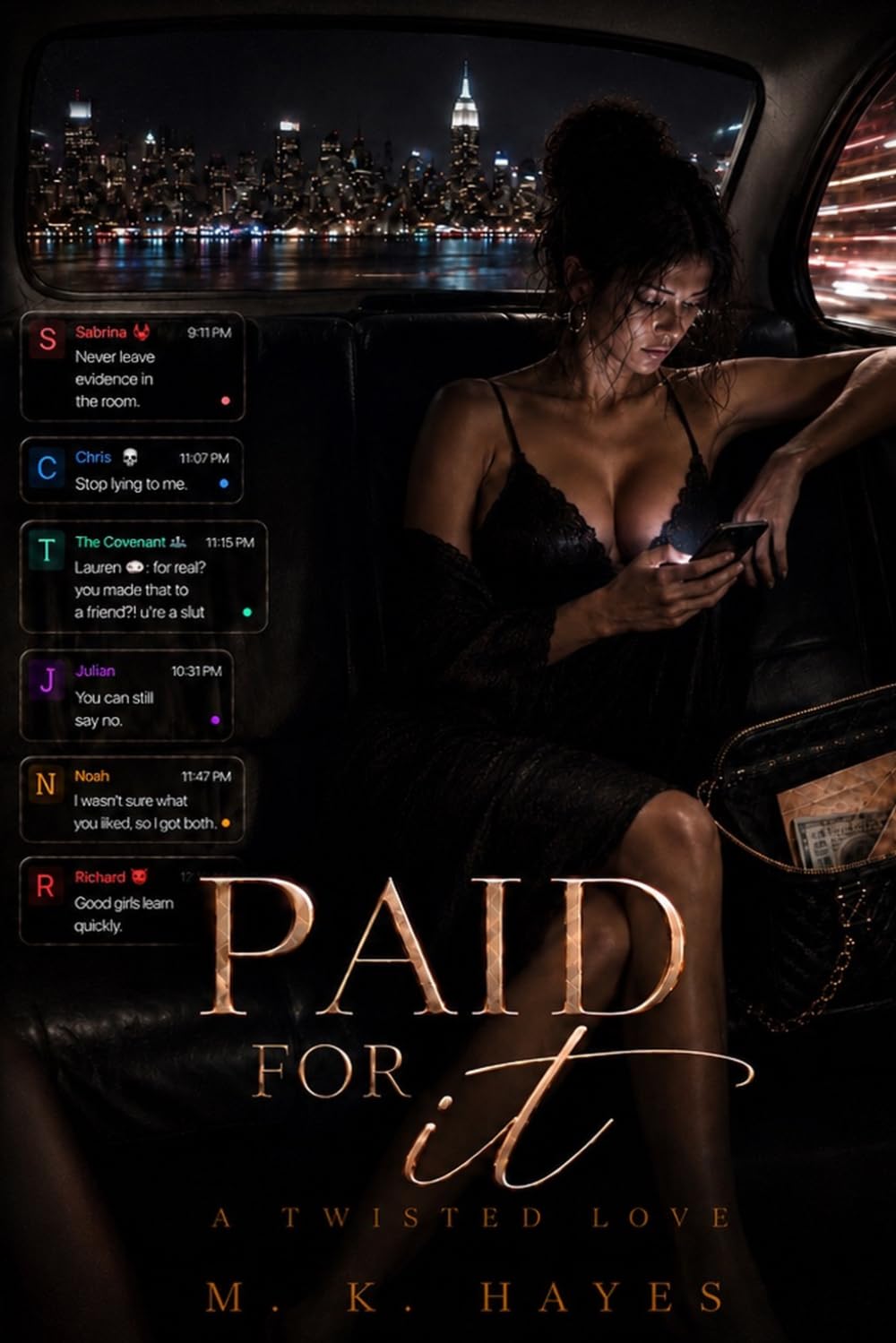 Paid for it: A twisted love