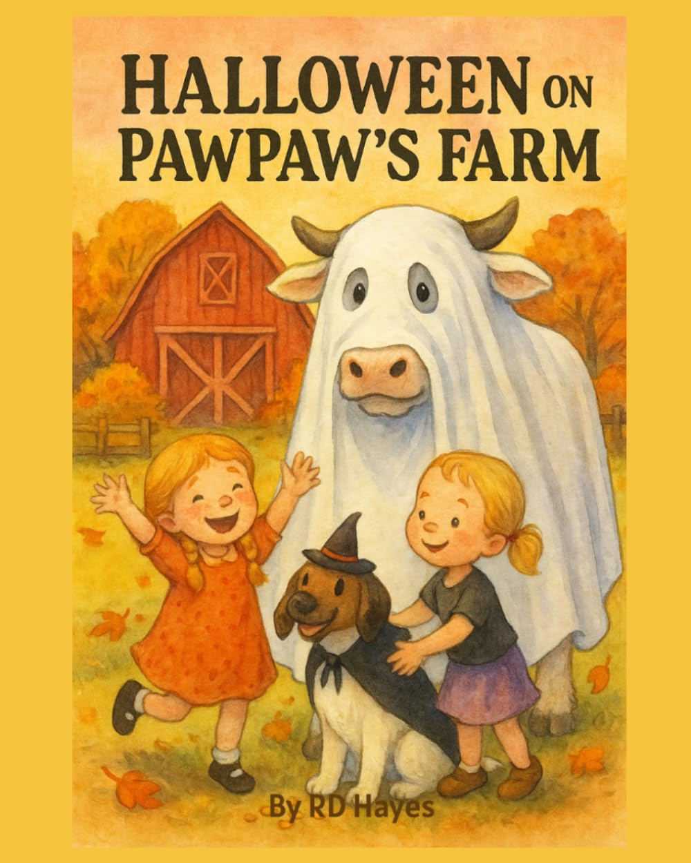 Halloween on Pawpaw's Farm: 1 (Pawpaw's Farm Animal Adventure Books)