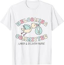 Welcoming Committee Labor And Delivery Nurse Stork T-Shirt