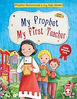 My Prophet My First Teacher 6050815852 Book Cover