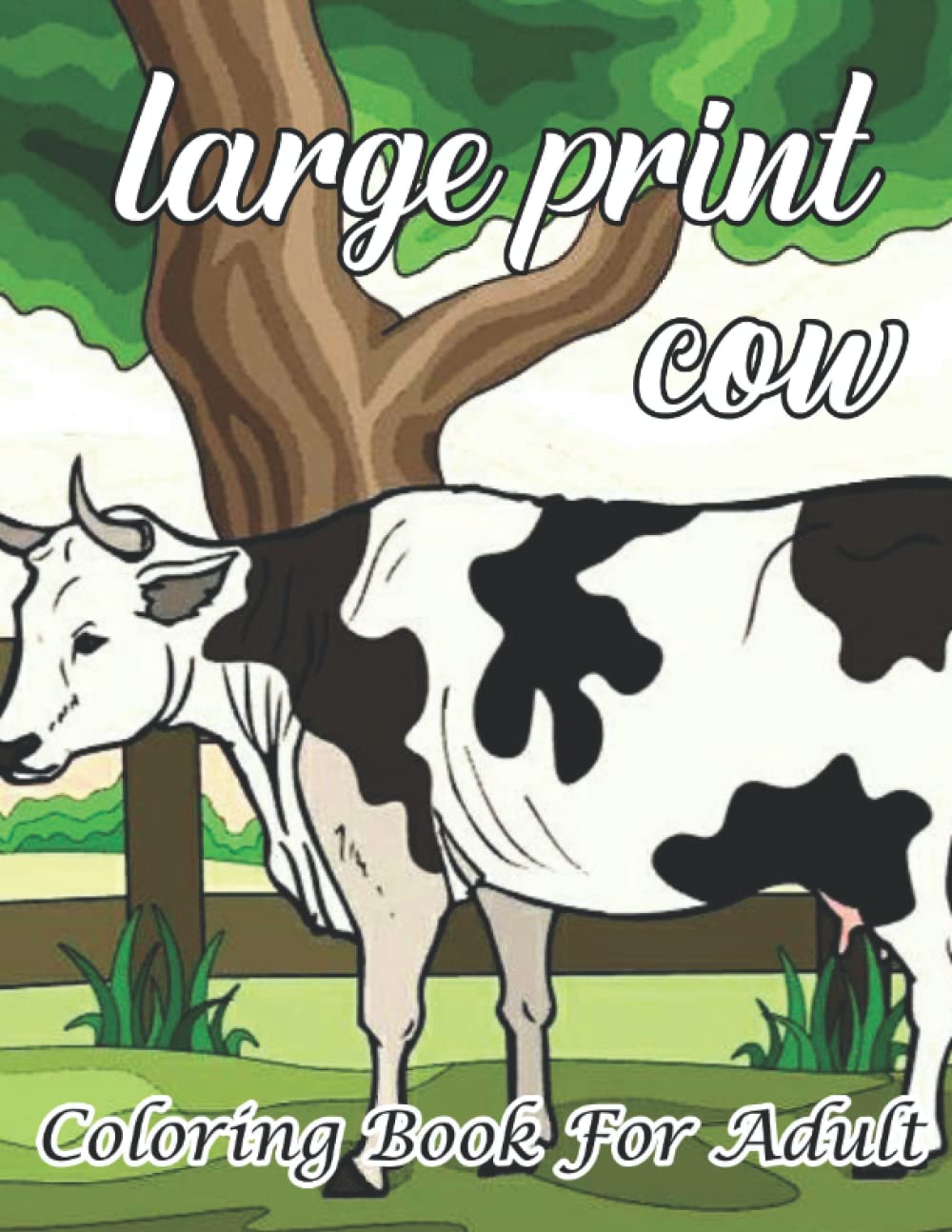 Large Print Cow Coloring Book For Adult: Large Print Cows Adult Coloring Book For Stress Relief and Relaxation