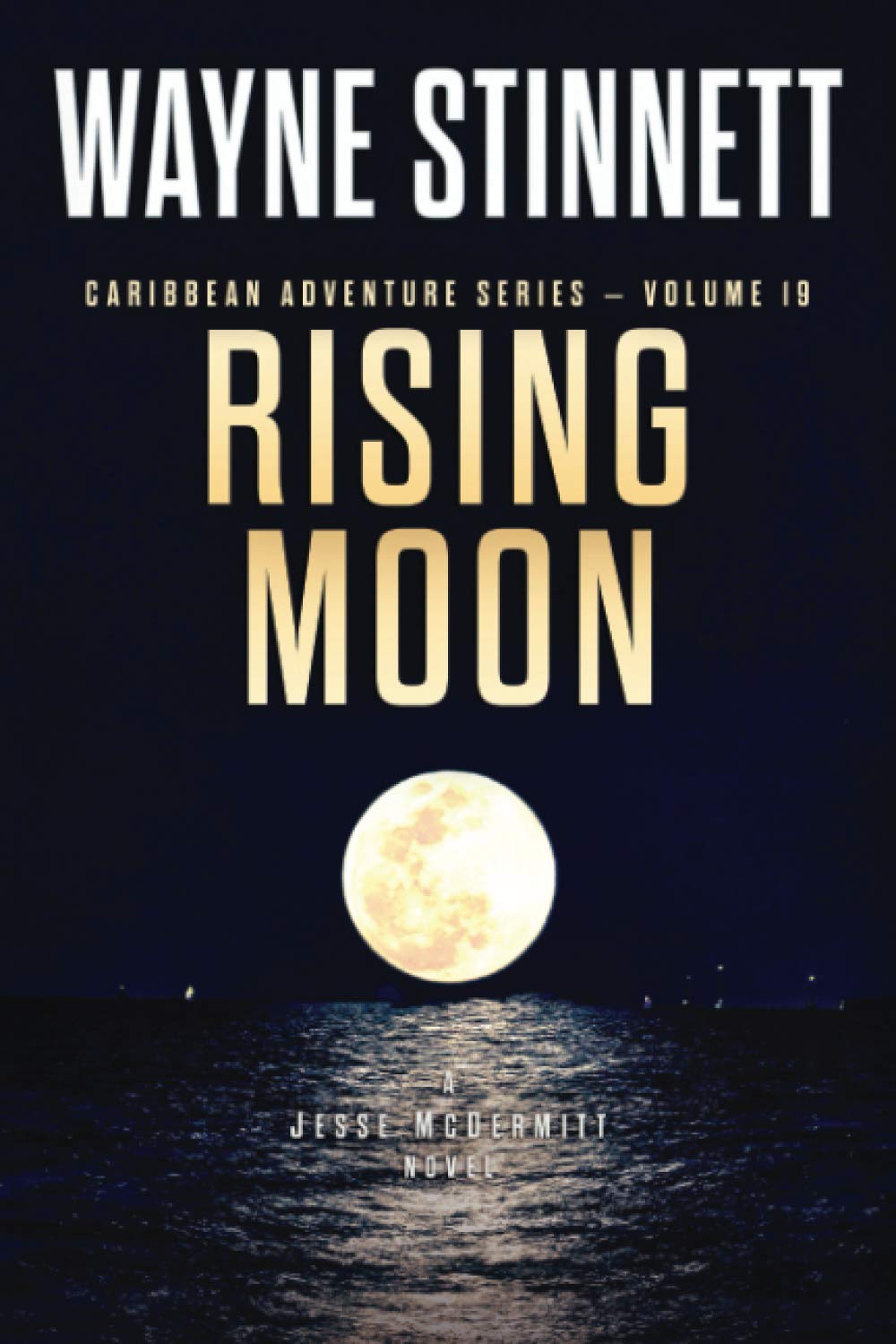 Rising Moon: A Jesse McDermitt Novel (Caribbean Adventure Series)