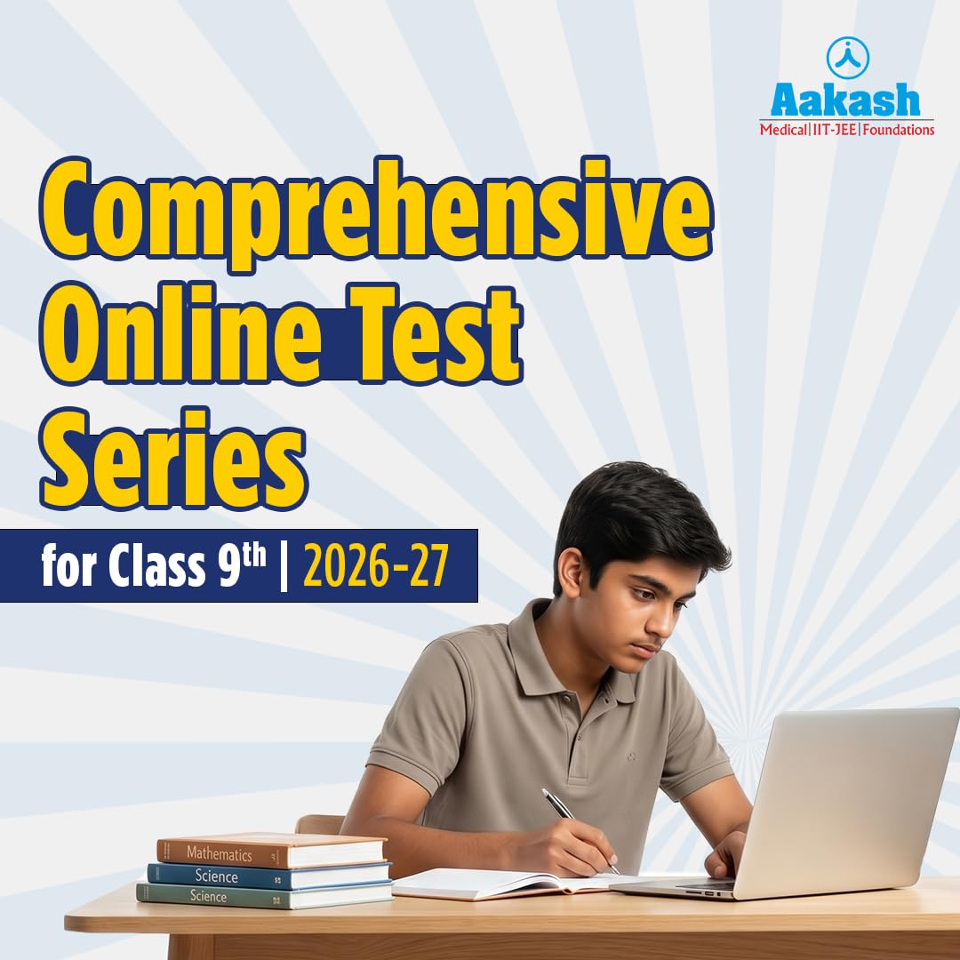 Aakash Online Test Series for Class 9 | Foundation Course | 10 Tests – Unit, Practice & Full Syllabus | 2026-27-image-16