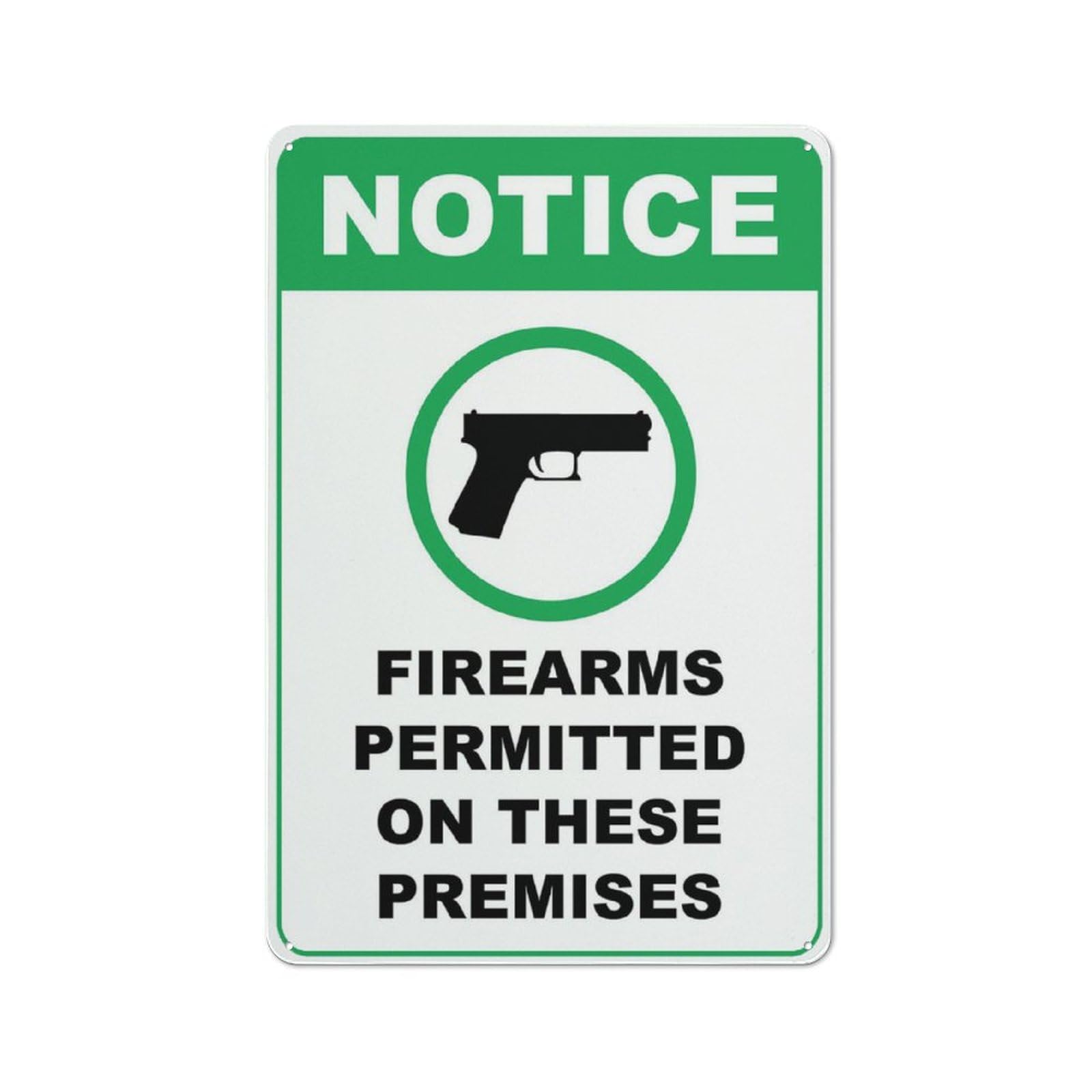 Notice Firearms Permitted On These Premises Sign 12X8 Inch Aluminum Uv Ink Printed For House And Business