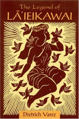 The Legend of La'ieikawai (A Latitude 20 Book) (Latitude 20 Books (Paperback)) Paperback – March 31, 2004