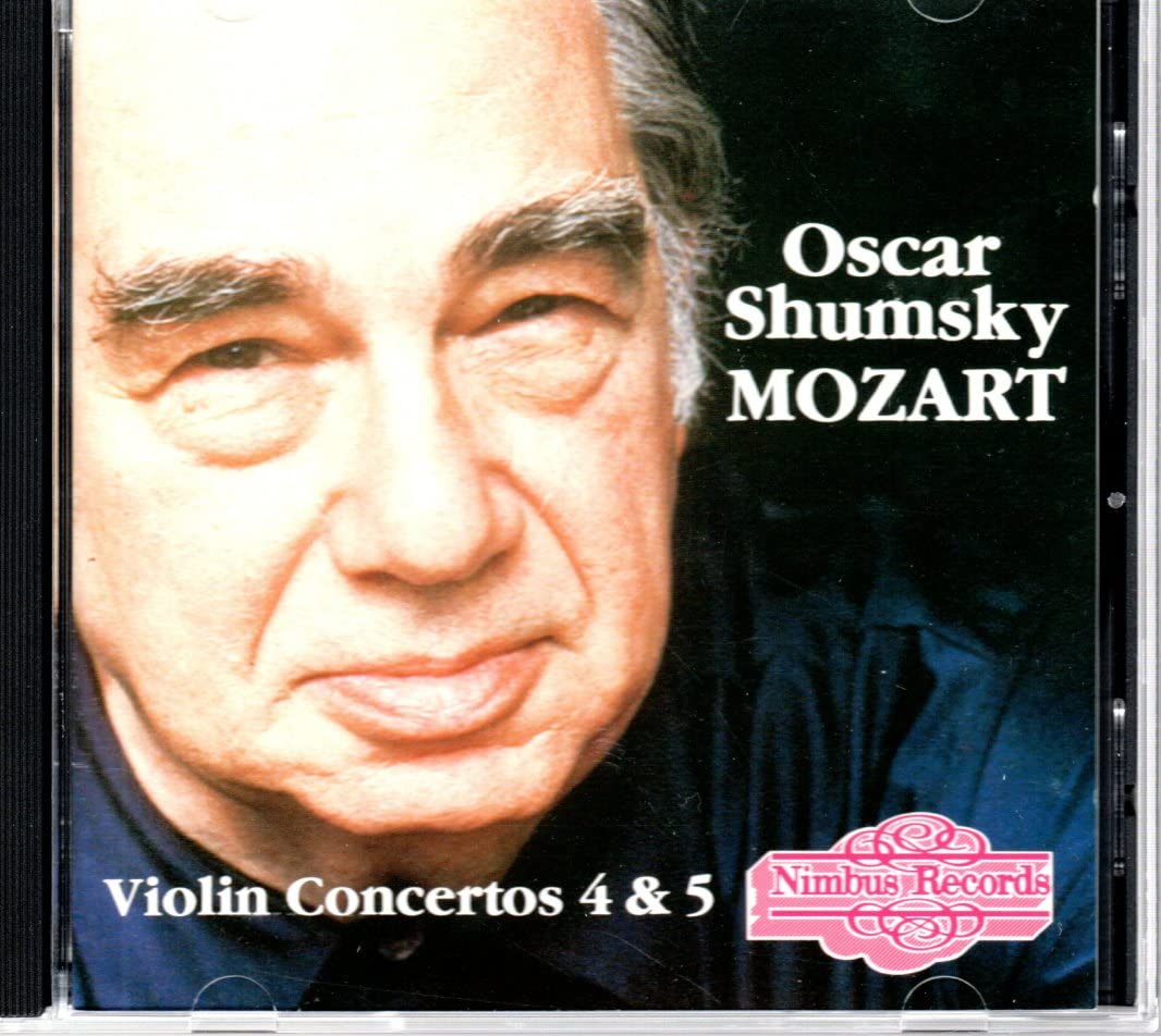 Violin Ctos 4 in D/5 in a [Audio CD] Oscar Shumsky; Mozart; Yan Pascal Tortelier and Scottish Chamber Orchestra