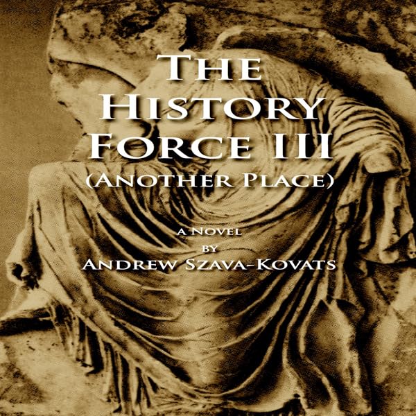 Cover art for The History Force III: Another Place