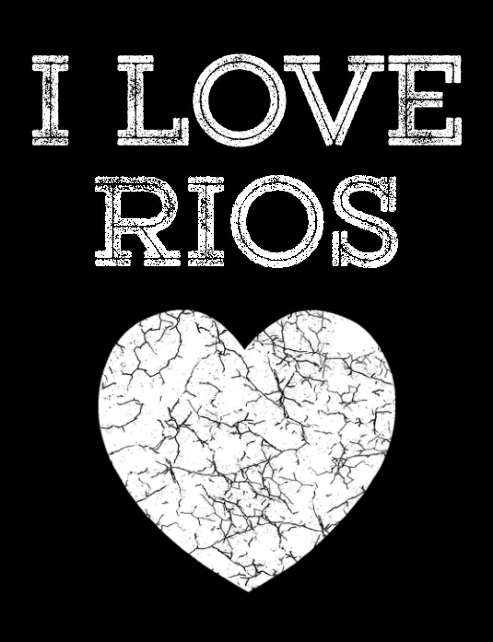 I Love RIOS: Custom Heart Cute Composition Notebook College Ruled Girl Boy School Notebook Composition Book Lined Paper Homeschool Homework Home School 7.44 inch X 9.69 In