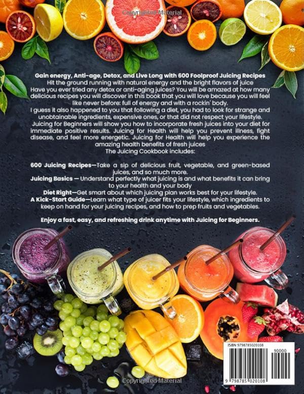Juicing for Beginners: 600 Foolproof Juicing - Product Features