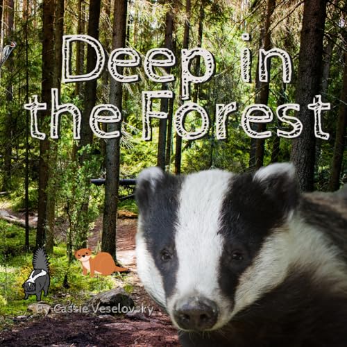 Deep in the Forest