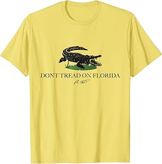 Don't Tread On Florida Governor Ron DeSantis 2022 T-Shirt