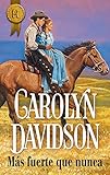  Más fuerte que nunca (Harlequin Internacional) (Spanish Edition)