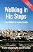 Walking in His Steps