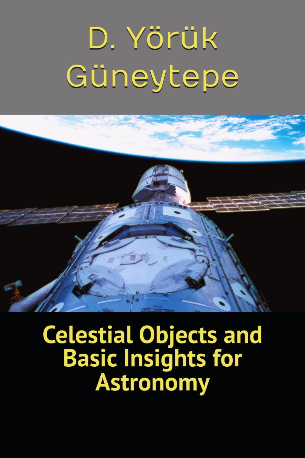 Celestial Objects and Basic Insights for Astronomy