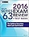 Wiley Series 63 Exam Review 2016 + Test Bank: The Uniform Securities Examination (Wiley FINRA)