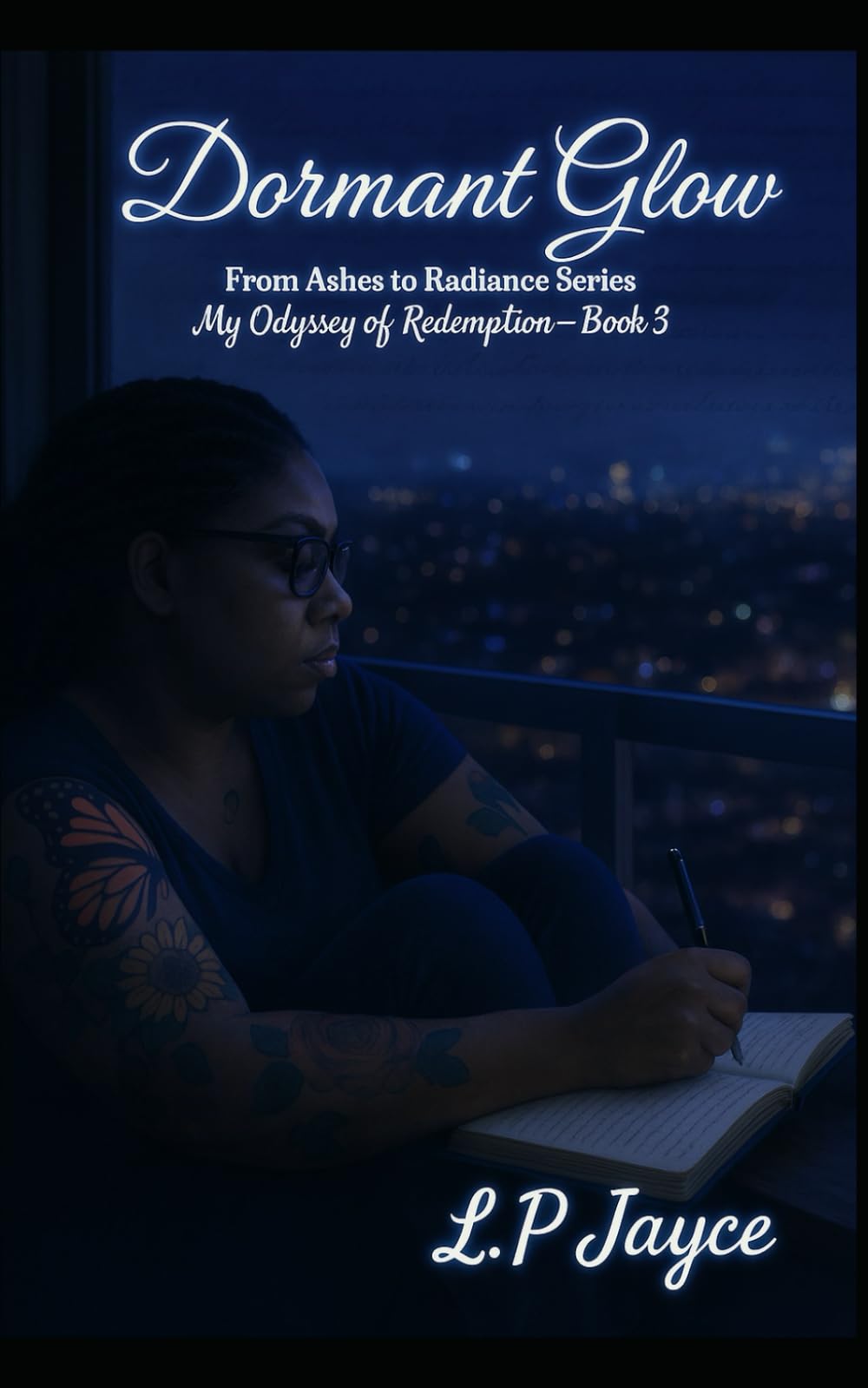Dormant Glow (Odyssey of Redemption by L.P Jayce)
