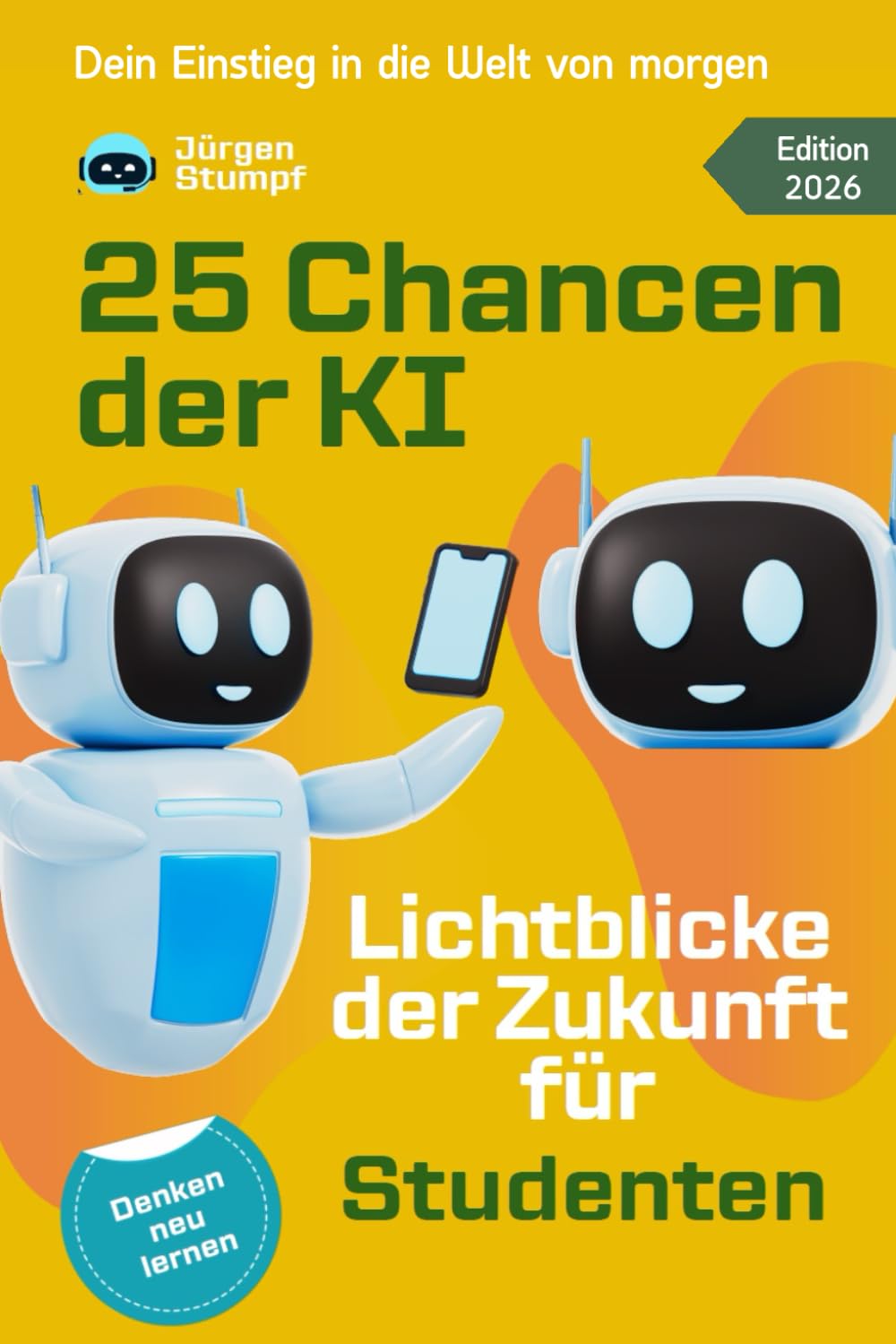 25 Chancen der KI: Lichtblicke der Zukunft für Studenten