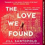 Cover of The Love We Found