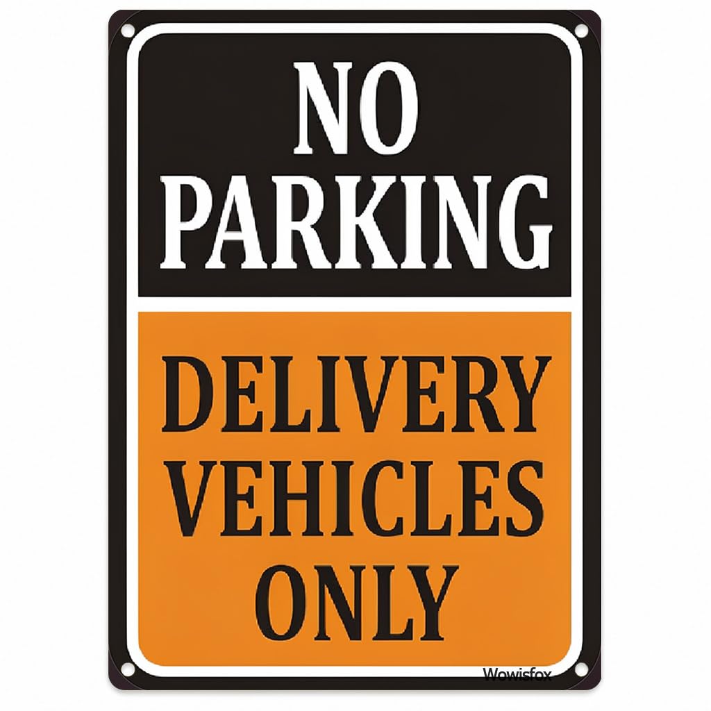 No Parking Delivery Only Sign, 8 x 12 Inch Aluminum, Mounting Holes