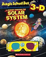 Magic School Bus 3D: Journey Through The Solar System [Paperback] [Jan 23, 2015] Joanna Cole 9351035433 Book Cover