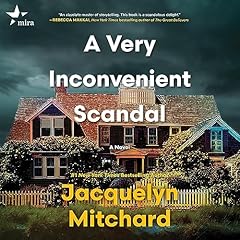 A Very Inconvenient Scandal Audiolibro Por Jacquelyn Mitchard arte de portada