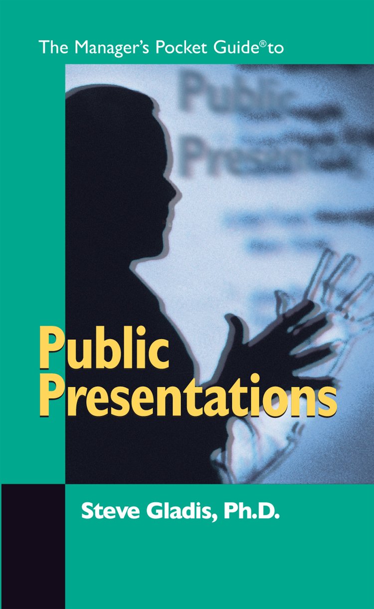 The Manager's Pocket Guide to Public Presentation