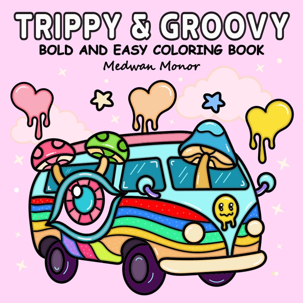 Trippy & Groovy: Relaxing Psychedelic Coloring Book for Adults: Explore Mushrooms, Aliens, Magical Realms, and Mind-Bending Illusions