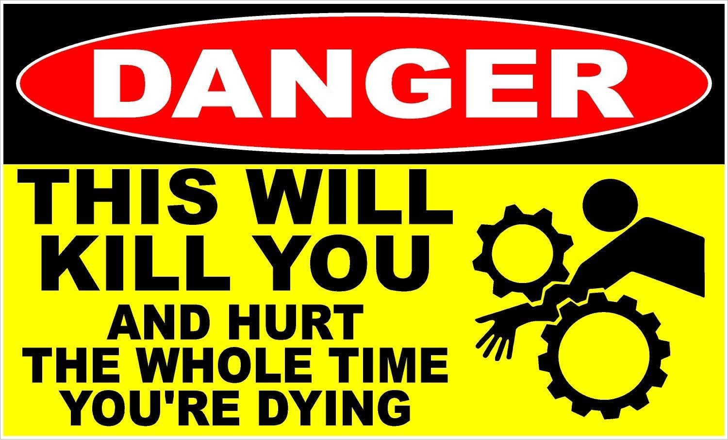 Stop Danger This Will Kill You & Hurt Rust Free Aluminum Sign - Pre-Drilled Holes for Home Garage, Factory Hazard Zone - Indoor-Outdoor, 12x16 Inch​