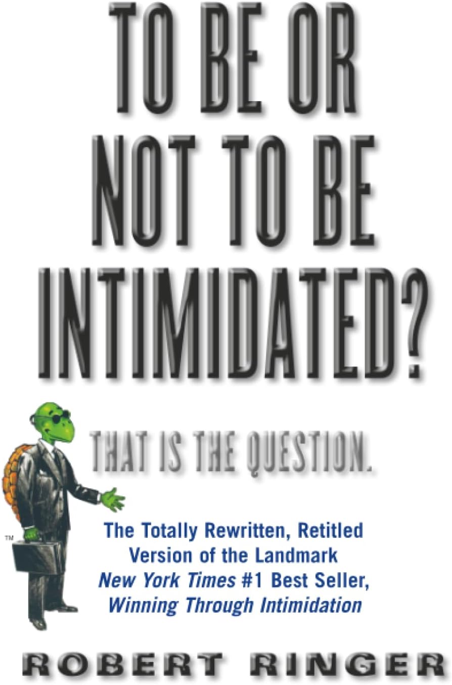 To Be or Not to Be Intimidated?