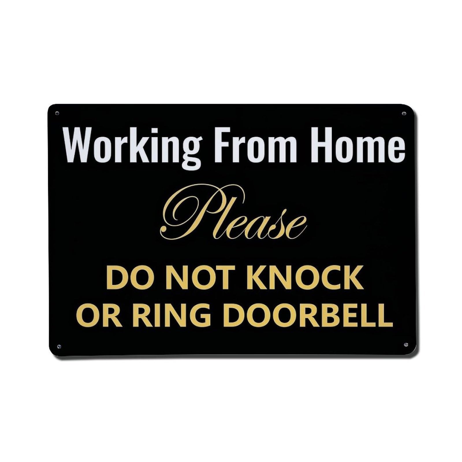 Working From Home Please Do Not Knock Or Ring Doorbell Tin Sign Metal Poster Vintage Metal Signs for Home Man Cave Bar Cafe Kitchen laundry room Wall Decorations Gift 8x12Inch