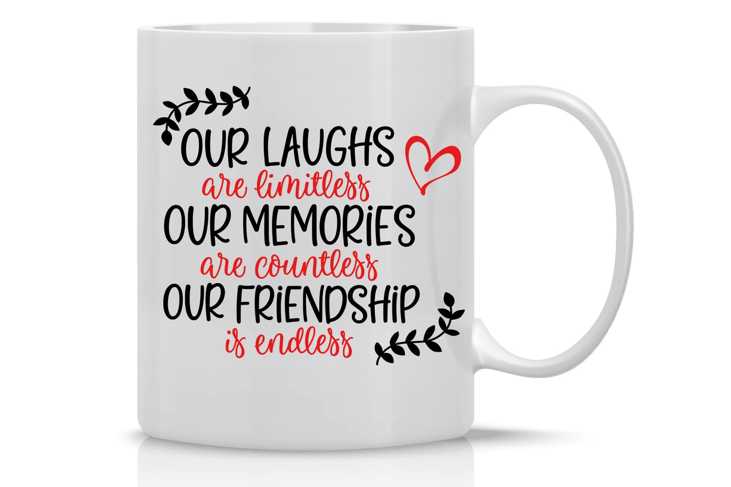 CBTwearOur Laughs Are Limitless, Our Memories Are Countless, Our Friendship is Endless - 11oz Ceramic Coffee Mug and Tea Cup For Best Friends, BFF, Sister In Law - I Love My Bestie More Than The Restie
