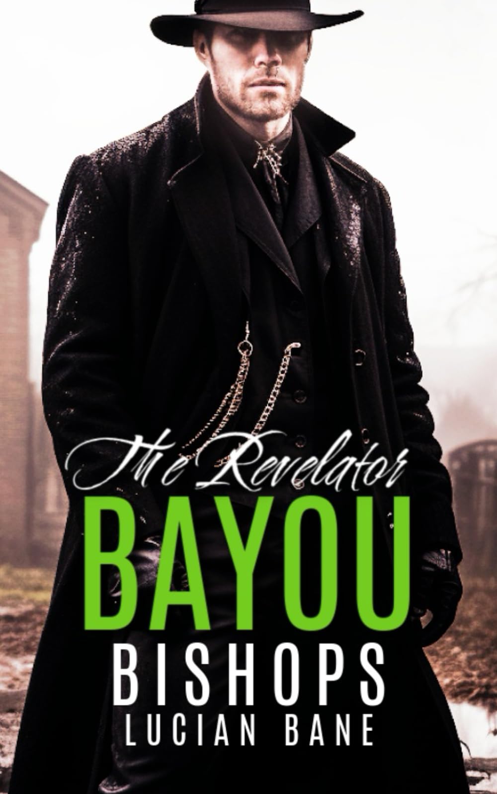The Revelator: A Bayou Bishops MC