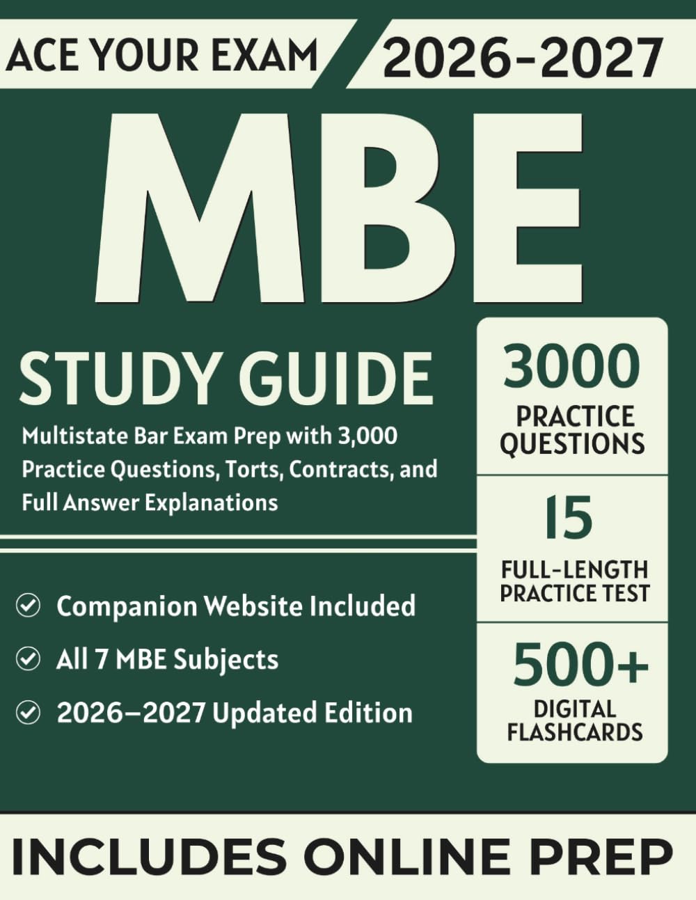 MBE Study Guide 2026-2027: Multistate Bar Exam Prep with 3,000 Practice Questions, Torts, Contracts, and Full Answer Explanations