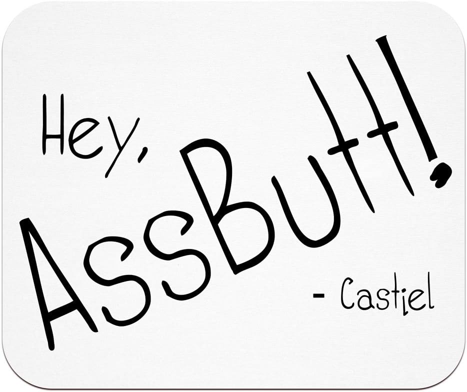 Hey Assbutt Castiel Supernatural Mouse Pad