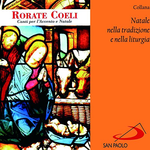  Rorate Coeli