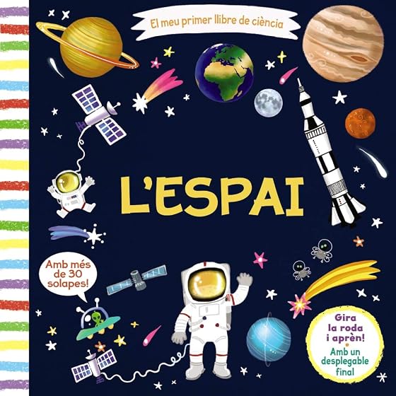 El meu primer llibre de ciència. L'espai