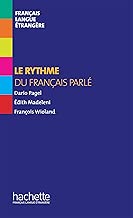 Download Collection F - Le rythme du français parlé (Hors série) PDF