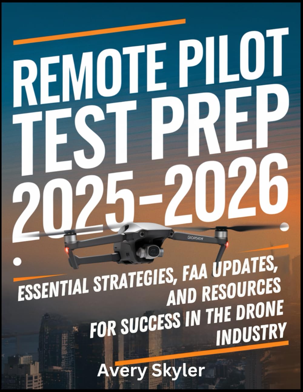 Remote Pilot Test Prep 2025-2026 pour lancer votre activité drone