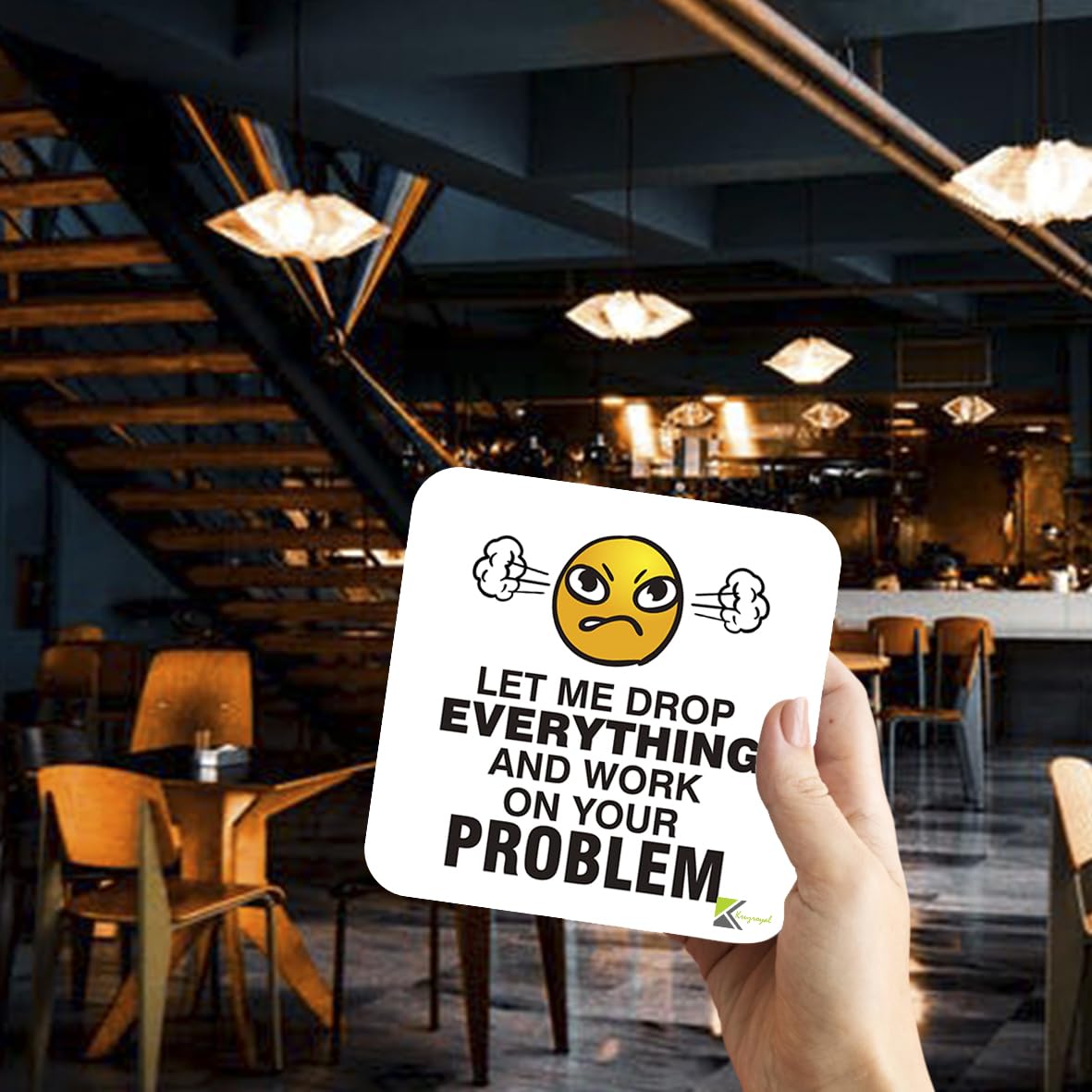 Sottobicchiere MDF Divertente Con Scritta "Let Me Drop Everything And Work On Your Problem" - Regalo Originale - 5
